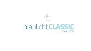 blaulichtclassic logo zusatzalarmierung der blaulichtSMS die Zusatzalarmierung via Alarm App für Feuerwehr Rettung THW Bergwacht und Co